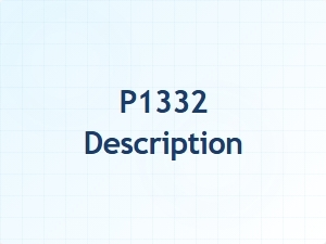 Code P1332 Definition and Explanation
